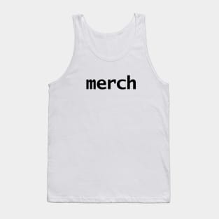 Minimal Merch Typography Black Text Tank Top